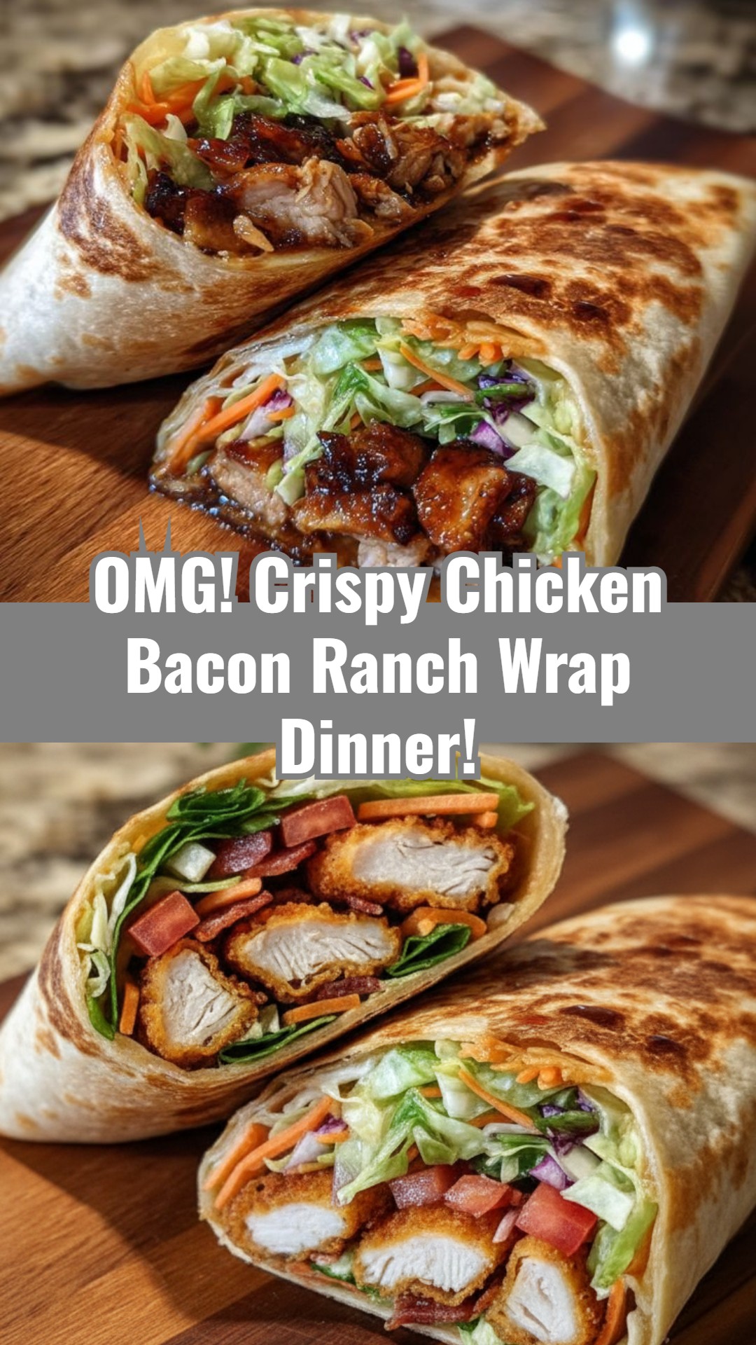 Easy Crispy Chicken Bacon Ranch Wraps