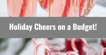 Holiday Cocktails: How to Create an Affordable Holiday Drink Station