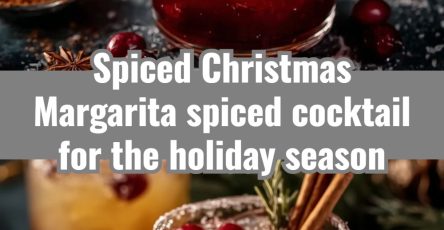 Spiced Christmas Margarita - A spiced cocktail for the holiday season