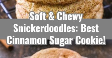 The Best Easy Classic Snickerdoodle Cookies