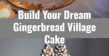 Easy Gingerbread Village Cake: Festive Christmas Decor Ideas