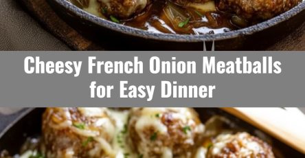 French Onion Meatballs for Quick Meat Recipes and Special Foods