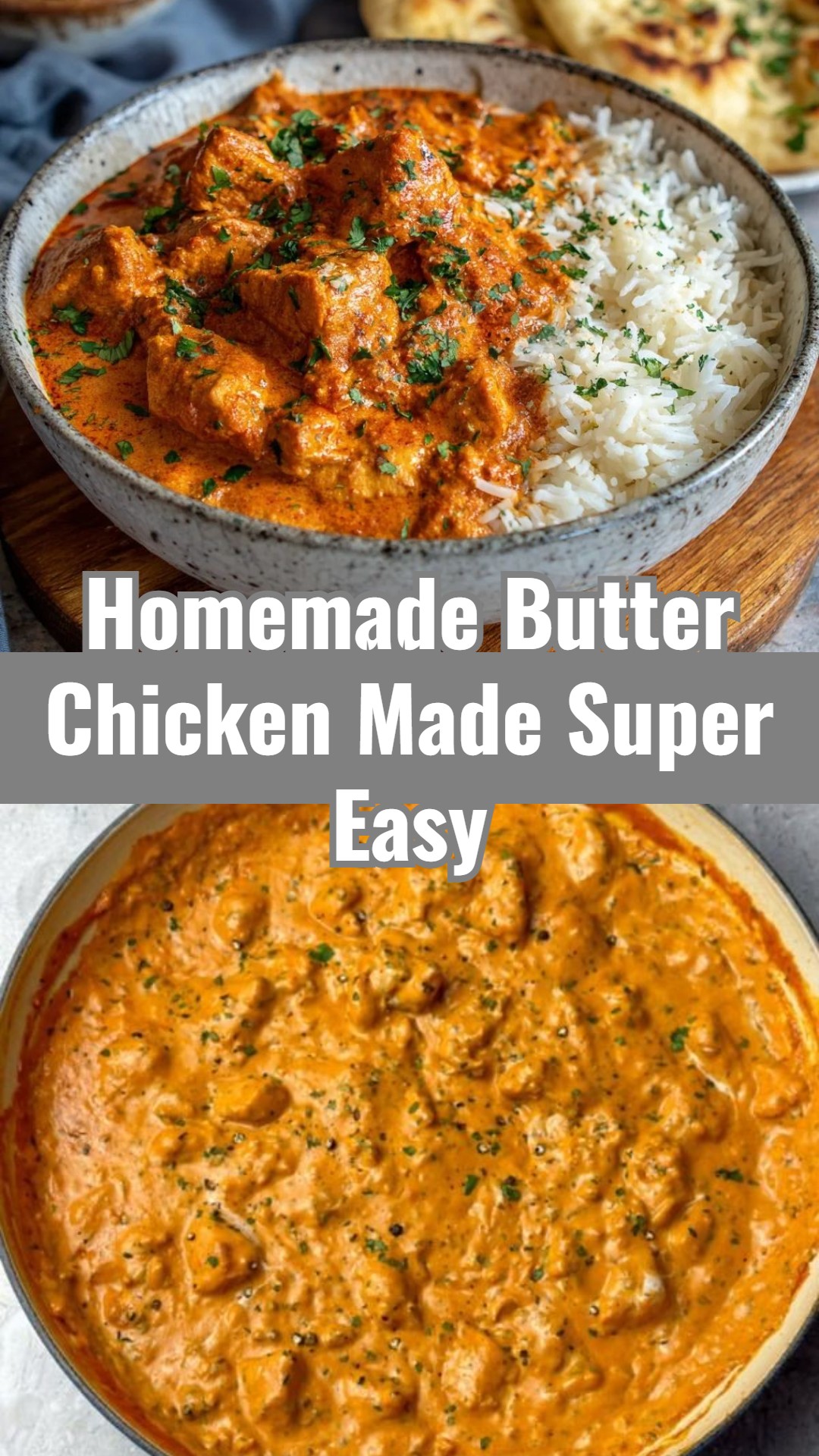 Quick Easy Homemade Butter Chicken for Simple Weeknight Dinners