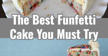 Easy Funfetti Cake Best Birthday Layer Cake Ideas